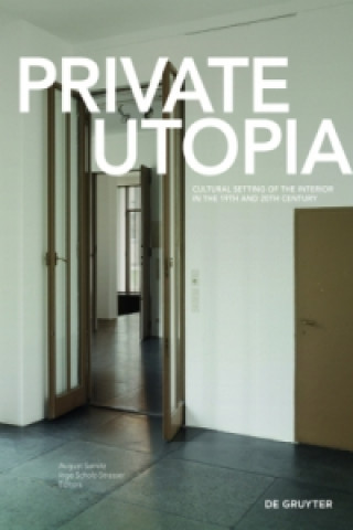 Knjiga Private Utopia August Sarnitz