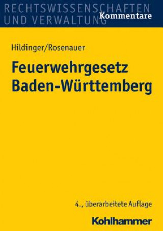 Book Feuerwehrgesetz (FwG) Baden-Württemberg Gerhard Hildinger