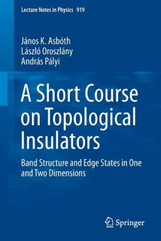 Libro Short Course on Topological Insulators János K. Asbóth