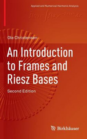 Book Introduction to Frames and Riesz Bases Ole Christensen