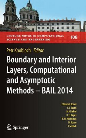 Book Boundary and Interior Layers, Computational and Asymptotic Methods - BAIL 2014 Petr Knobloch