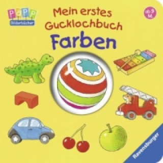 Könyv Mein erstes Gucklochbuch: Farben; . Klaus Bliesener