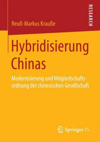 Buch Hybridisierung Chinas Reuß-Markus Krauße