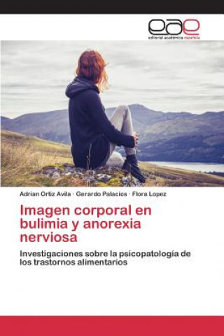 Carte Imagen corporal en bulimia y anorexia nerviosa Ortiz Avila Adrian