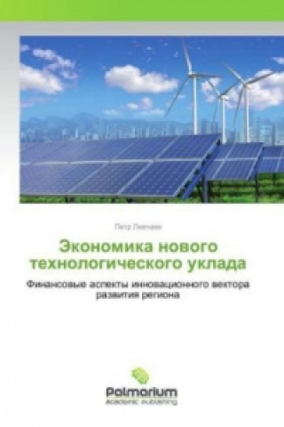 Kniha Jekonomika novogo tehnologicheskogo uklada Petr Levchaev