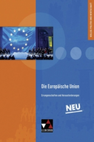 Könyv Die Europäische Union Gunnar Meyer