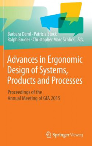 Könyv Advances in Ergonomic Design  of Systems, Products and Processes Barbara Deml