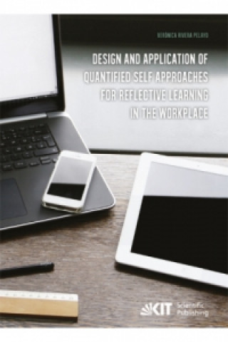 Carte Design and Application of Quantified Self Approaches for Reflective Learning in the Workplace Verónica Rivera Pelayo