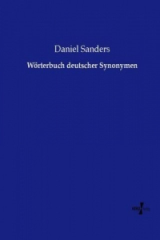 Kniha Woerterbuch deutscher Synonymen Daniel Sanders