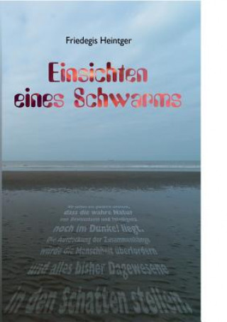 Libro Einsichten eines Schwarms Friedegis Heintger