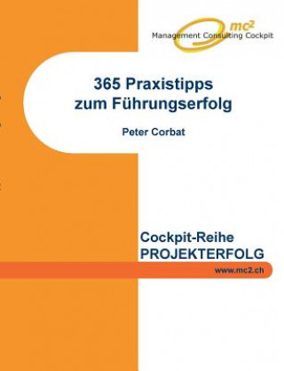 Könyv 365 Praxistipps zum Fuhrungserfolg Peter Corbat