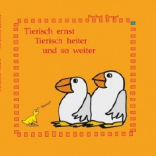 Книга Tierisch ernst, tierisch heiter und so weiter Herbert Zimpel