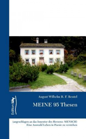 Книга Meine 95 Thesen August-Wilhelm Beutel