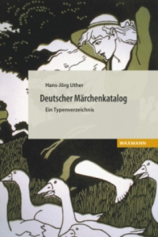 Carte Deutscher Märchenkatalog. Ein Typenverzeichnis Hans-Jörg Uther