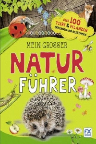 Kniha Mein großer Naturführer 