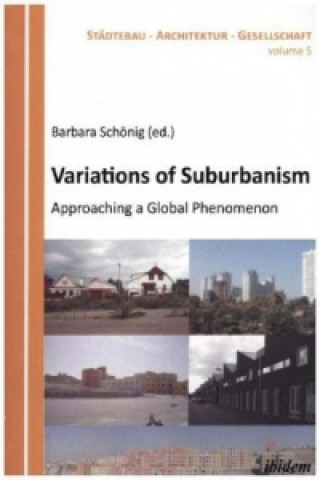 Książka Variations of Suburbanism Barbara Schönig