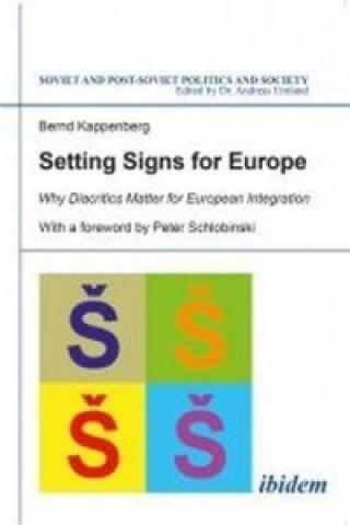 Könyv Setting Signs for Europe Bernd Kappenberg