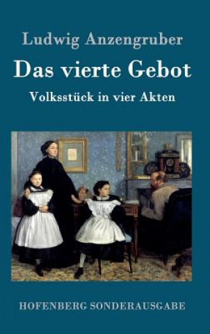 Book vierte Gebot Ludwig Anzengruber