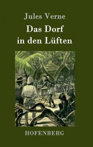 Buch Das Dorf in den Luften Jules Verne