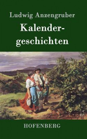 Книга Kalendergeschichten Ludwig Anzengruber