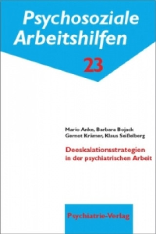 Book Deeskalationsstrategien in der psychiatrischen Arbeit Mario Anke