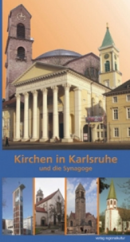 Carte Kirchen in Karlsruhe und die Synagoge Jürgen Krüger