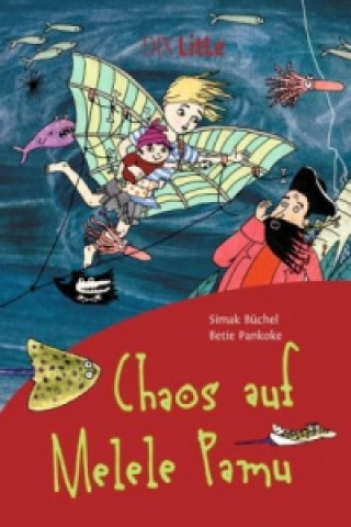 Buch Chaos auf Melele Pamu Simak Büchel