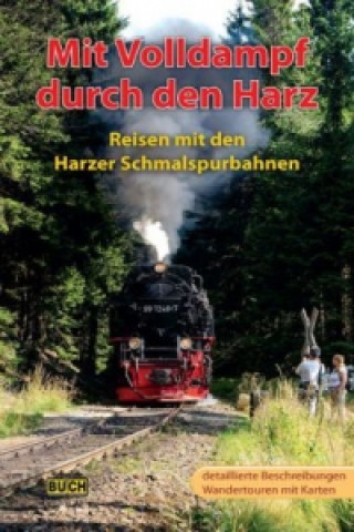 Kniha Mit Volldampf durch den Harz Hans Röper