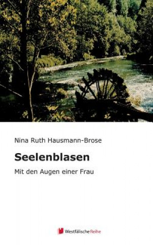 Könyv Seelenblasen Nina Ruth Hausmann-Brose