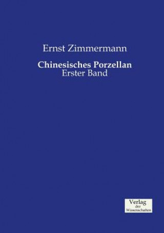 Książka Chinesisches Porzellan Ernst Zimmermann