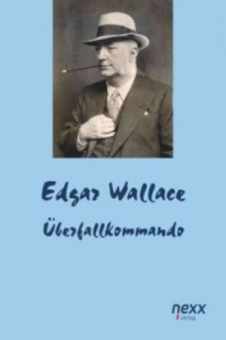 Kniha Überfallkommando Edgar Wallace