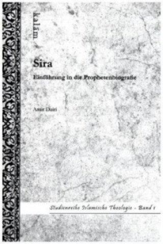 Książka Sira - Einführung in die Prophetenbiografie Amir Dziri