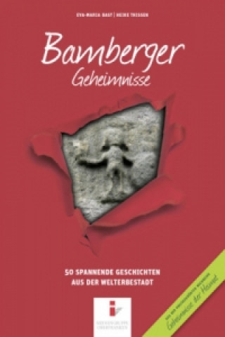 Könyv Bamberger Geheimnisse. Bd.1 Eva-Maria Bast