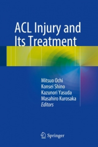 Book ACL Injury and  Its Treatment Mitsuo Ochi