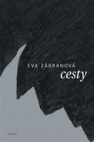 Kniha Cesty Eva Zábranová