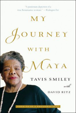 Buch My Journey With Maya Tavis Smiley