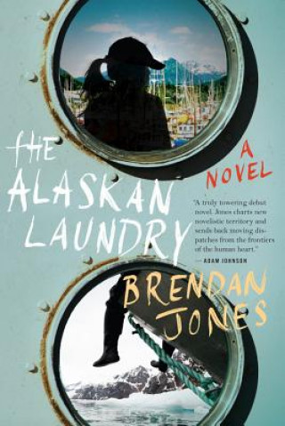 Książka Alaskan Laundry Brendan Jones