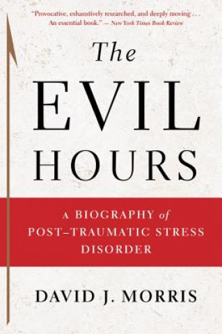 Книга Evil Hours David J. Morris