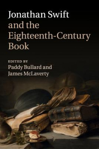 Carte Jonathan Swift and the Eighteenth-Century Book Paddy Bullard