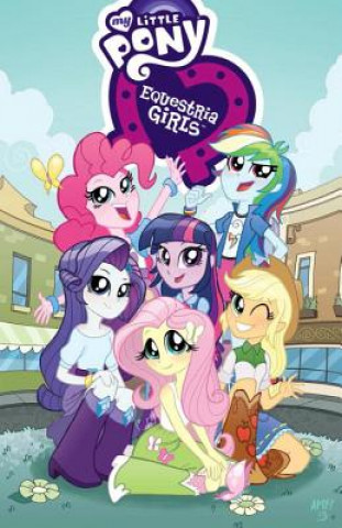 Knjiga My Little Pony Equestria Girls Tony Fleecs