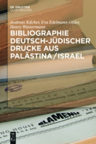 Kniha Deutsche Sprachkultur in Palastina/Israel Andreas Kilcher