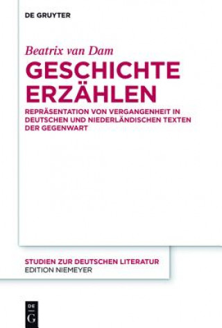 Kniha Geschichte erzahlen Beatrix van Dam