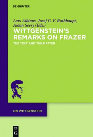 Carte Wittgenstein's Remarks on Frazer Lars Albinus