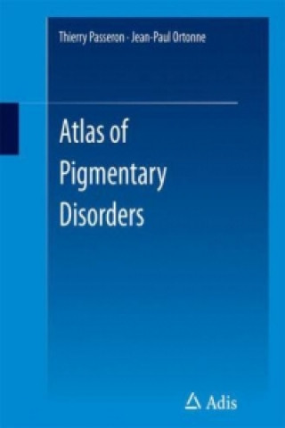Kniha Atlas of Pigmentary Disorders Jean-Paul Ortonne