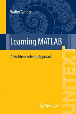 Kniha Learning MATLAB Walter Gander