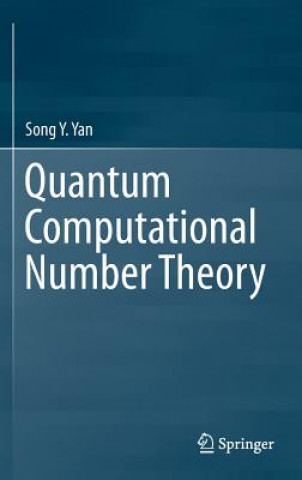 Książka Quantum Computational Number Theory Song Y. Yan