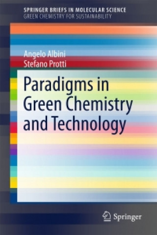 Carte Paradigms in Green Chemistry and Technology Angelo Albini