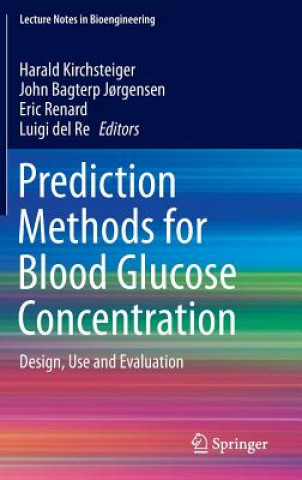 Kniha Prediction Methods for Blood Glucose Concentration Harald Kirchsteiger