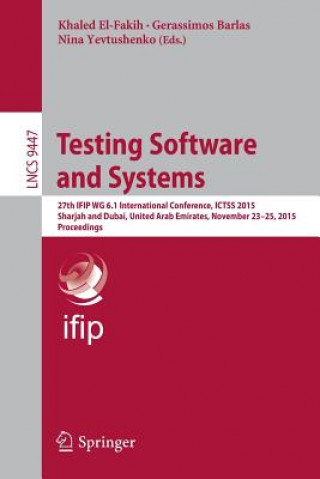 Книга Testing Software and Systems Khaled El-Fakih