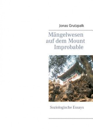 Carte Mangelwesen auf dem Mount Improbable Jonas Grutzpalk